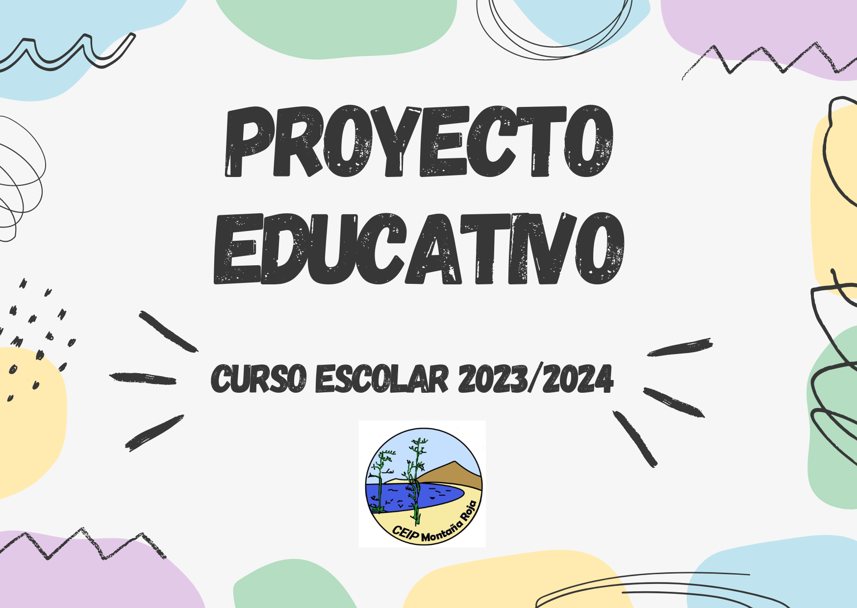 PROYECTO EDUCATIVO (PE)
