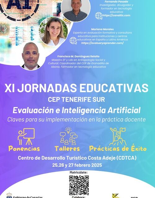 XI JORNADAS EDUCATIVAS DEL CEP TENERIFE SUR: EVALUACIÓN E INTELIGENCIA ARTIFICIAL. Claves para su  implementación en la práctica docente.