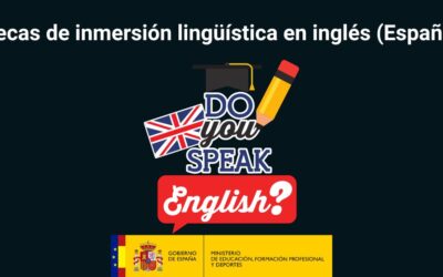 Convocatoria de ayudas destinadas al desarrollo de un programa de inmersión lingüística en lengua inglesa en España, curso 2025/2026
